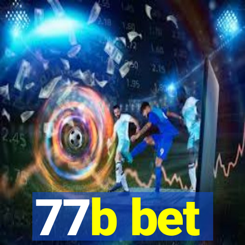 77b bet